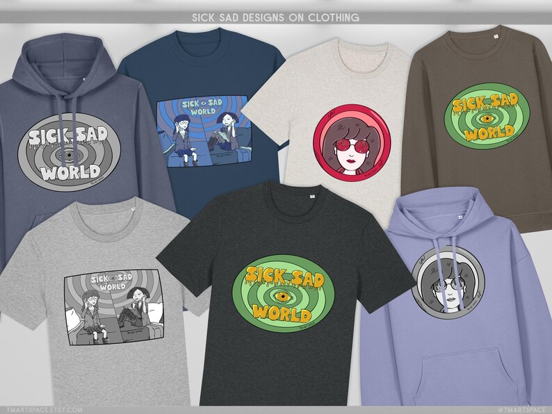 Sick Sad Tshirts, Hoodies and Sweaters: Dtg Print, Organic Cotton, Recycled Polyester, Grunge 90s Cartoon Illustration, Human Made Art image 3