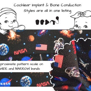 Könnte beinhalten: Ein schwarzer Stoff mit Weltraum-Muster, das Astronauten, Planeten, die amerikanische Flagge und NASA-Logos zeigt. Der Text lautet: Cochlear Implant & Bone Conduction Styles are all in one listing. Approximate pattern scale on WIDE and NARROW bands.