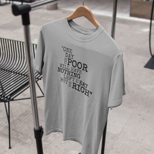 Eat The Rich Zitat - Anti Kapitalist Shirt - Ancom - Pro Sozialismus Shirt - Linke Aktivist Shirt - Pro Woke Zitat