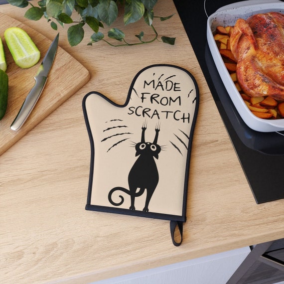 Funny Oven Mitt, Made From Scratch Oven Mitt, Funny Cat Lover Oven Mitt,  Funny Gift for Cook, White Elephant Gift, Funny Housewarming Gift 