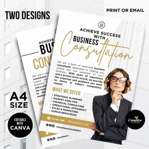May include: Two business consultation flyer designs with a black and gold color scheme. The flyer features a woman wearing glasses and a white shirt. The text on the flyer reads "Achieve Success with Business Consultation".