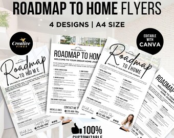 May include: A collection of four white flyers with the text "Roadmap to Home" in a stylish font. The flyers are A4 size and feature a real estate theme, with the option to edit them with Canva. The design includes a logo and contact information.