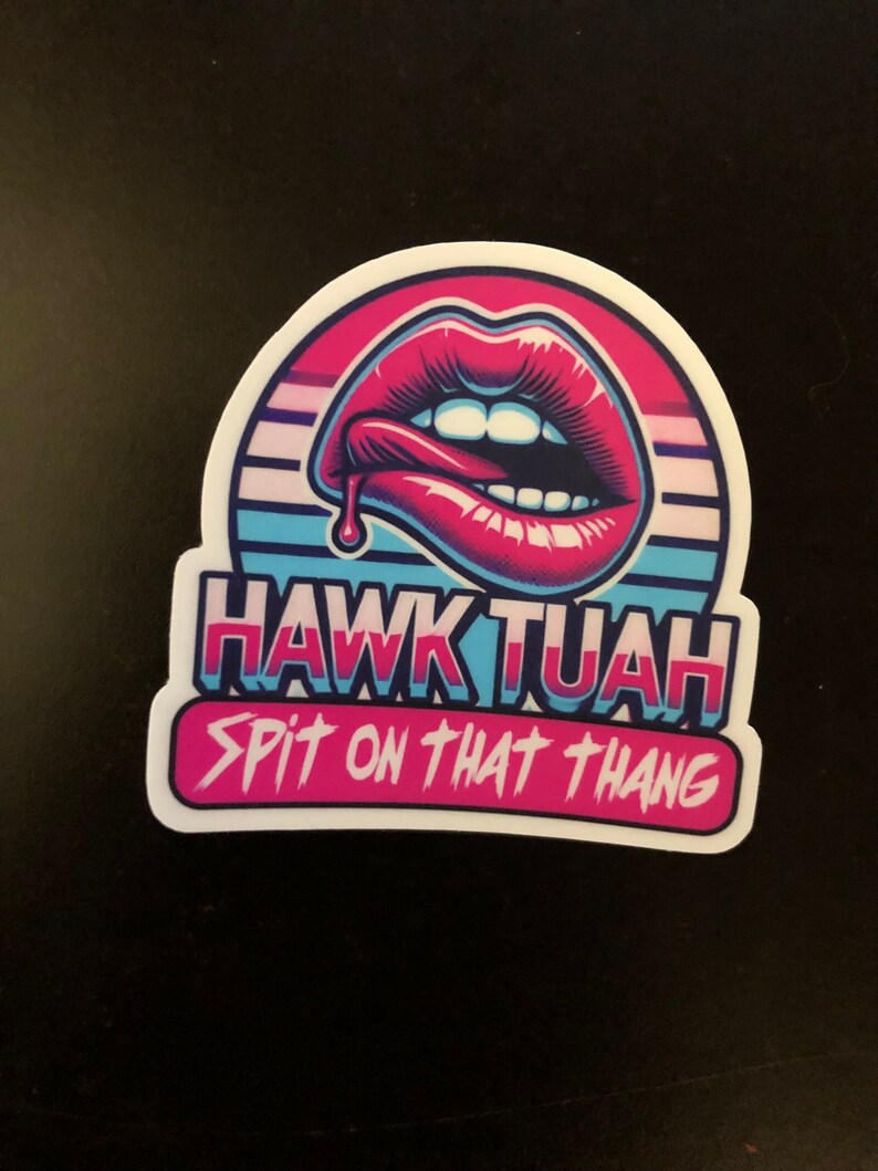 HAWK TUAH RETRO 2.25x2.25 Sticker!- High Quality! - Etsy