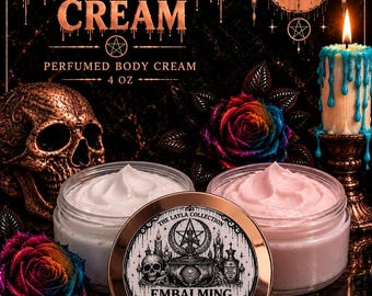 Embalming Cream 4 oz Body Butter & Goat Milk Lotion – Choose Your Scent