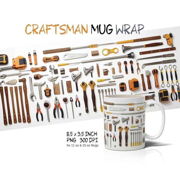 Craftsman tools mug wrap, sublimation designs png, craftsman clipart, mug sublimation, 11oz and 15oz mug sublimation, 300 dpi