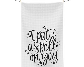 I Put a Spell on You Witch Tea Towel