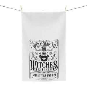 Enter at Your Own Risk Witch Tea Towel