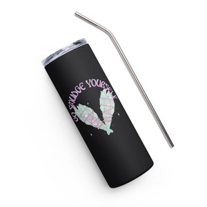 Go Smudge Yourself Stainless steel tumbler