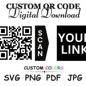 Custom Digital QR Code Download | Message in a QR Code | Black and White | Instant Download | Funny Sayings
