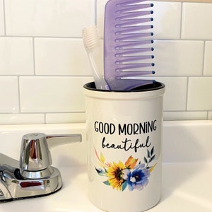 Good Morning Beautiful Bathroom Caddy, Bathroom Organizer, Makeup Brush Holder, Ceramic Bathroom Cup, Toothbrush Storage, Bathroom Decor
