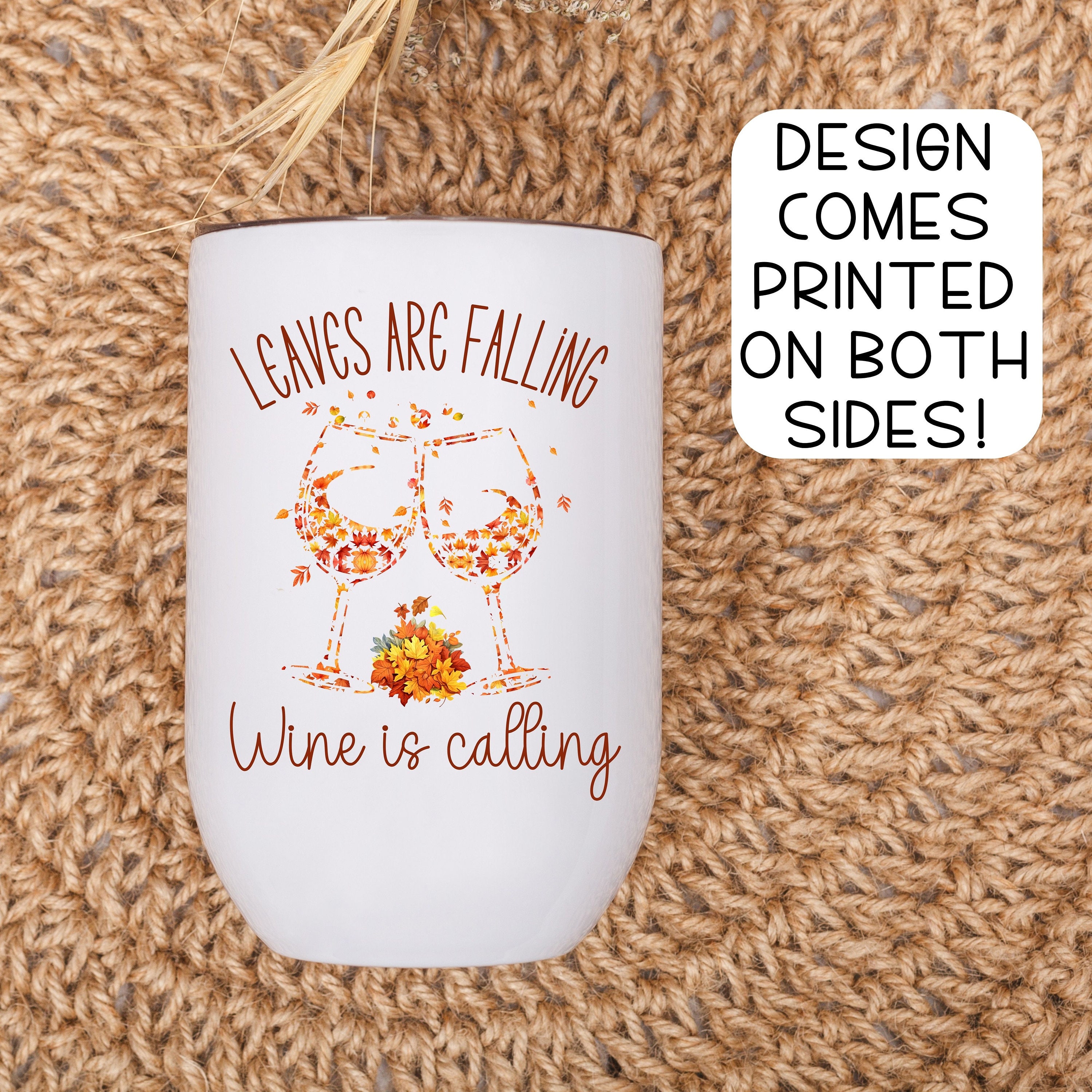 Leaves Are Falling Wine is Calling Tumbler Fall Lover Gift Etsy