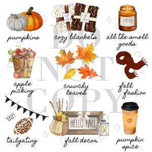 May include: A watercolor illustration of fall-themed items, including pumpkins, cozy blankets, apple picking, crunchy leaves, fall fashion, tailgating, fall decor, and pumpkin spice. The illustration features the text "Hello Fall" and "All the smell goods".