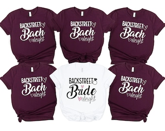 Backstreet Bach Bachelorette Party Shirts, Bridal Matching Tees, Team Bride Party Shirts