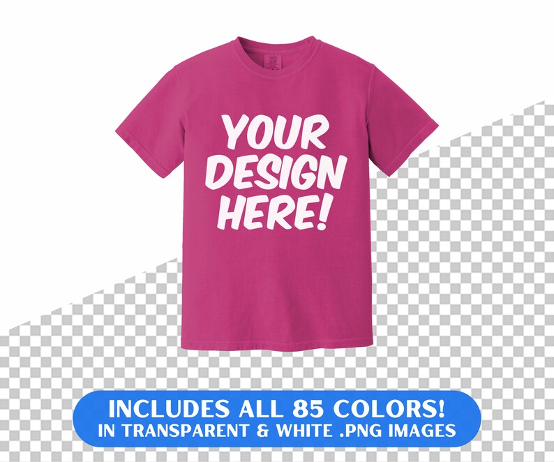 May include: A pink t-shirt with the text "YOUR DESIGN HERE!" printed in white.