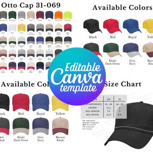 Puede incluir: Una variedad de gorras de béisbol Otto Cap 31-069 en varios colores, incluyendo negro, rojo y amarillo. La imagen incluye una tabla de tallas con medidas en centímetros y pulgadas, y el texto "Editable Canva template".