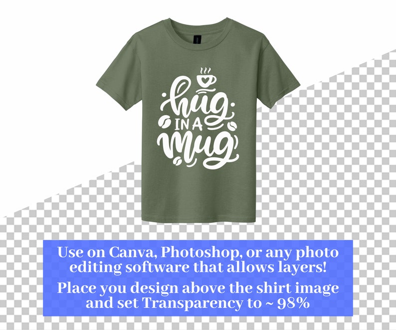 May include: A green t-shirt with a white graphic that says "hug in a mug" with a coffee cup icon above the text.