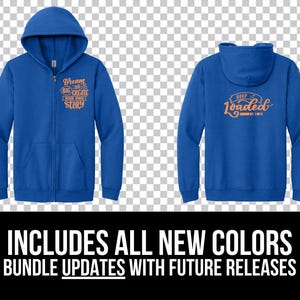 May include: A blue zip-up hoodie with two different designs. The left side features the text "Dream Big Create Your Own Story" in orange. The right side features the text "Keep It Loaded" in orange.