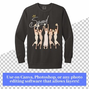 May include: Black sweatshirt with a white graphic of a group of women in white dresses holding flowers and the word "Squad" with a crown above it.