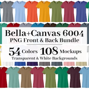 Bella Canvas 6004 PNG Mockup Bundle, Transparent + White Backgrounds, All 54 Colors, High Resolution, Women&#39;s Slim Fit T-Shirt Mockup