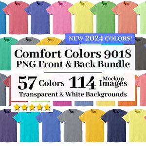 May include: A collection of 57 different coloured t-shirts, with 114 images in total. The t-shirts are arranged in rows, with each row featuring a different colour. The t-shirts are all the same style, with short sleeves and a crew neck. The image includes the text "Comfort Colors 9018 PNG Front & Back Bundle" and "NEW 2024 COLORS!"
