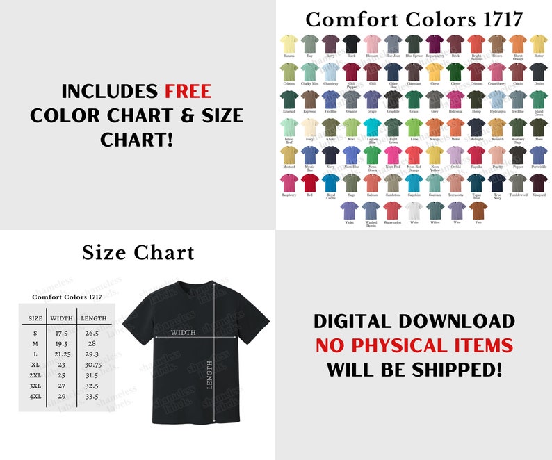 May include: A size chart for t-shirts in sizes S to 4XL, with measurements in inches for width and length. The chart is labeled "Comfort Colors 1717". A black t-shirt is shown with the words "WIDTH" and "LENGTH" labeled on it.