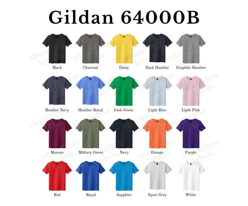 May include: A chart displaying 18 different coloured t-shirts, all Gildan 64000B. The colours include black, charcoal, daisy, dark heather, graphite heather, heather navy, heather royal, Irish green, light blue, light pink, maroon, military green, navy, orange, purple, red, royal, sapphire, sport grey, and white.