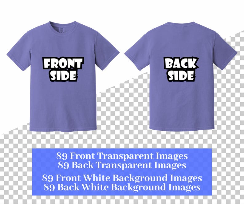 Pu&ograve; includere: Due magliette color lavanda, una con "FRONT SIDE" e l'altra con "BACK SIDE" in grassetto bianco. Sotto, un rettangolo blu elenca "89 Front Transparent Images", "89 Back Transparent Images", "89 Front White Background Images" e "89 Back White Background Images".