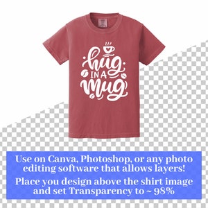 May include: Red t-shirt with white text that says "hug in a mug" with a coffee cup graphic above the text.