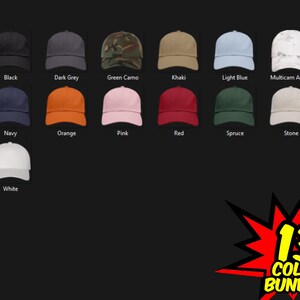 May include: A set of 13 baseball caps in various colors, including black, dark grey, green camo, khaki, light blue, multicam alpine, navy, orange, pink, red, spruce, stone, and white. The caps are arranged in three rows, with the text "13 COLOR BUNDLE!" at the bottom.