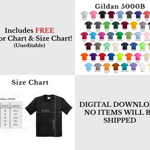 May include: A size chart for Gildan 5000B t-shirts, showing the width and length measurements for sizes XS to XL. The chart includes a black t-shirt with the words "WIDTH" and "LENGTH" written on it. The text "DIGITAL DOWNLOAD NO ITEMS WILL BE SHIPPED" is also included.