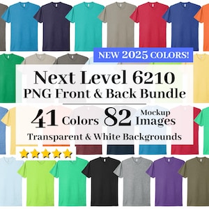 Next Level 6210 PNG Mockup Bundle, Transparent + White Backgrounds, All 41 Colors High Resolution, T-shirt Mockups NL6210