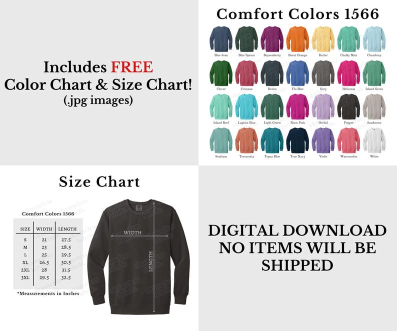 May include: A size chart for Comfort Colors 1566 sweatshirts, showing the width and length measurements in inches for sizes S through 3XL. The chart includes a digital image of a black sweatshirt with the measurements labeled.
