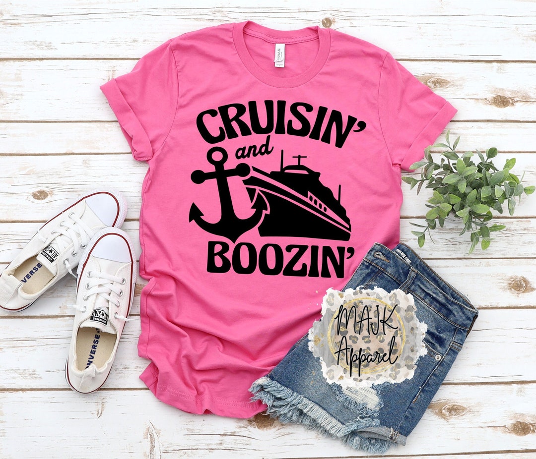 Cruisin' and Boozin' Shirt / Summer Break Shirt / - Etsy