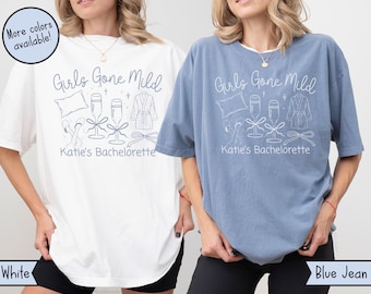 Custom Girls Gone Mild Shirts, Girls Gone Mild Bachelorette TShirts, PJs and Prosecco Tees, Matching Chill Bachelorette Sleepover TShirts