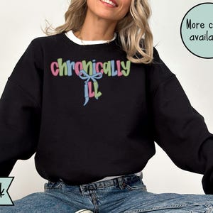 Funny Chronic Illness Flare Day Sweatshirt, POTS Syndrome, Sarcastic Spoonie Crewneck, Invisible Illness TShirt, Chronic Pain, Rare Disease