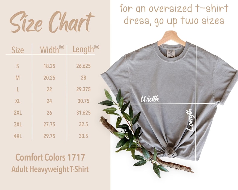 May include: A size chart for Comfort Colors 1717 adult heavyweight t-shirts. The chart shows sizes S to 4XL with width and length measurements in inches. A gray t-shirt is displayed on a hanger, with width and length lines drawn on it.