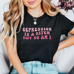 Mental Health Awareness Shirt, Funny Anxious Shirt, Sarcastic Anxiety Tee, Antidepressant Shirt, Funny Gen Z Depression TShirt, Tee image 2