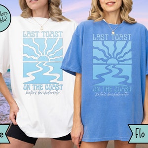 Custom Last Toast on the Coast Bachelorette Party Shirts Luxury Beach Bach Party TShirts Matching Beach Bachelorette Social Club Tee Shirts