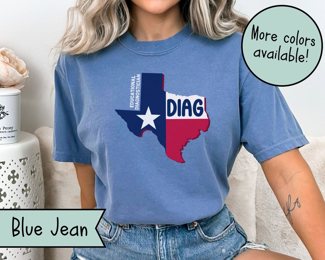 Texas Educational Diagnostician Comfort Colors Shirt, Texas School ...
