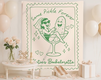 Last Pickle She'll Ever Tickle Bachelorette Party Decor, Pickle