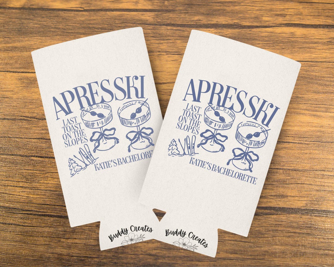 Custom Apres Ski Bachelorette Can Coolers, Last Toast on the Slopes ...