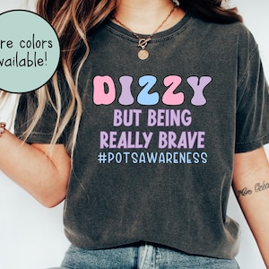 POTS Syndrome Comfort Colors Shirt, Postural Orthostatic Tachycardia Syndrome, POTS Awareness, Funny Chronic Illness TShirt, Spoonie Tee
