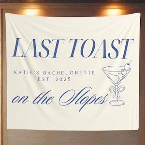 Tapiz personalizado para despedida de soltera después de esquiar, letrero de bienvenida &quot;Último brindis en las pistas&quot;, pancarta de montañas y martinis, decoración para despedida de soltera esquiando