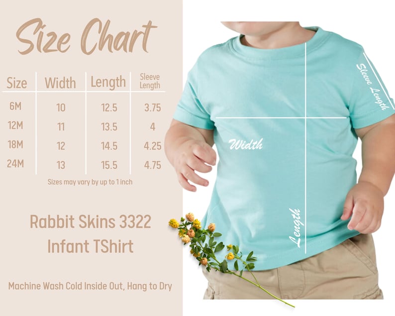 May include: A light blue infant t-shirt with a size chart. The chart shows measurements for sizes 6M to 24M, with widths from 10 to 13 inches and lengths from 12.5 to 15.5 inches. The shirt is Rabbit Skins 3322.
