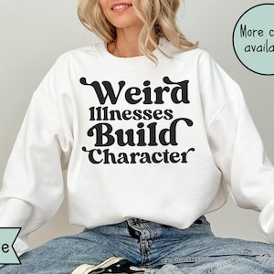 Funny Chronic Illness Flare Day Sweatshirt, POTS Syndrome, Sarcastic Spoonie Crewneck, Invisible Illness TShirt, Chronic Pain, Rare Disease