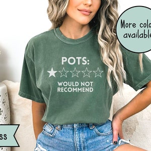 POTS Syndrome Comfort Colors Shirt, Postural Orthostatic Tachycardia Syndrome, POTS Awareness, Funny Chronic Illness TShirt, Spoonie Tee