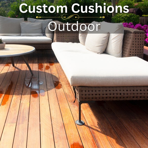 Custom Outdoor Cushion, Custom shape, Outdoor cushion, Sunbrella Custom shape replacement cushion cover with Free Shipping