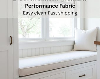 Custom Bench Cushion: Washable Performance Fabric, Indoor Seating