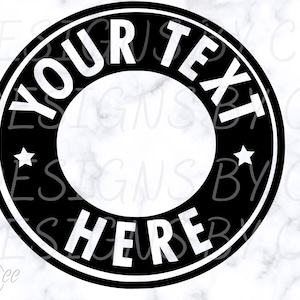 Custom Logo Svg, Svg For Cold Cup, Digital Download