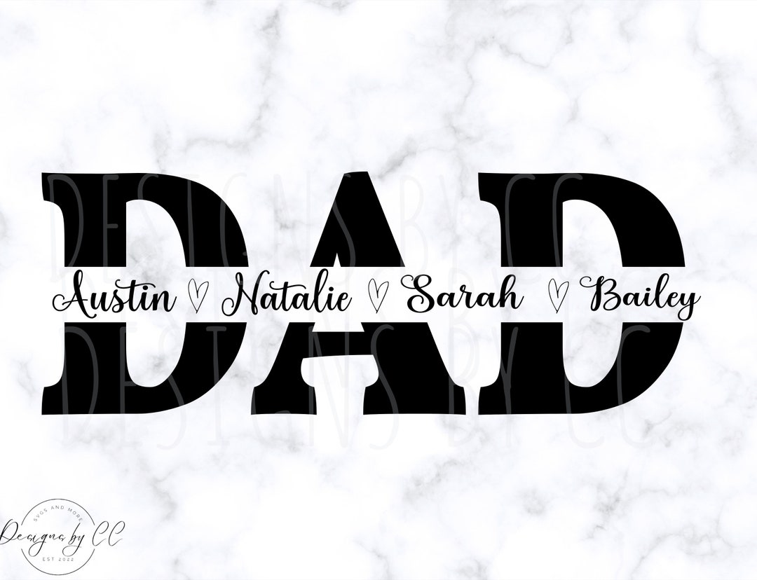 Dad SVG, Father Svg, Father's Day SVG, Dad Split Name Frame Svg, Dad ...